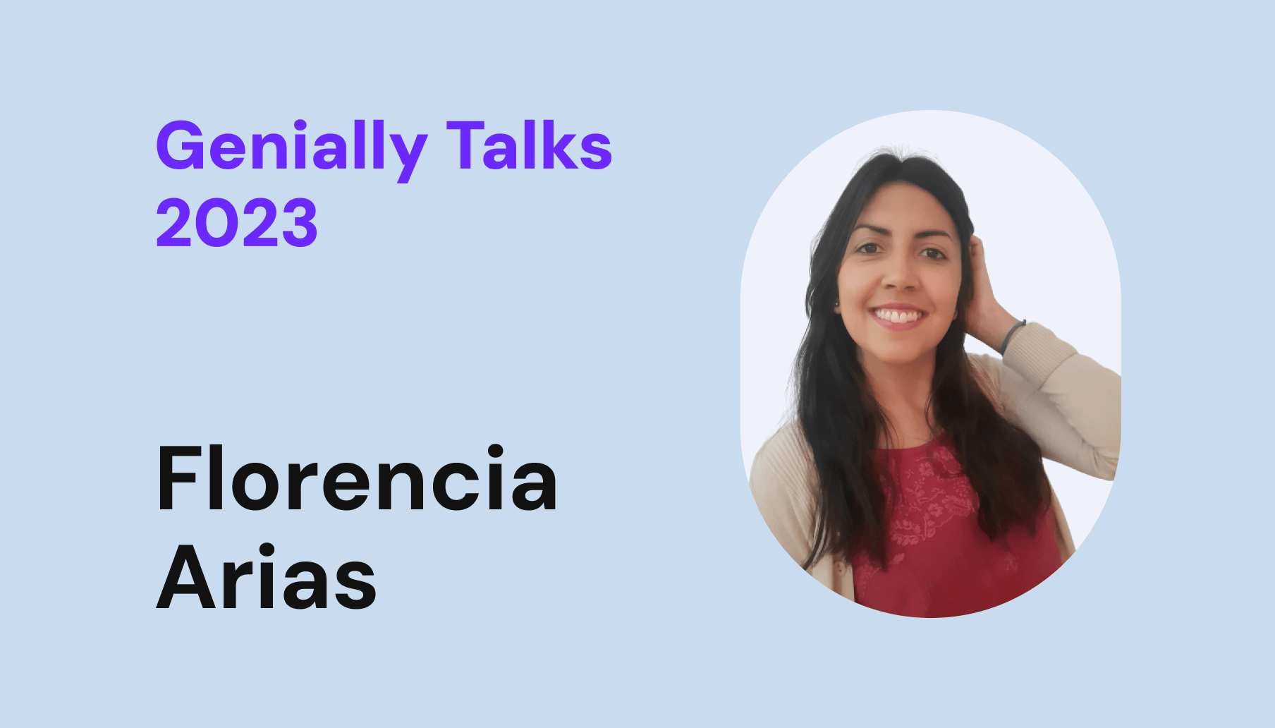 Miniatura de genially talks con Florencia Arias