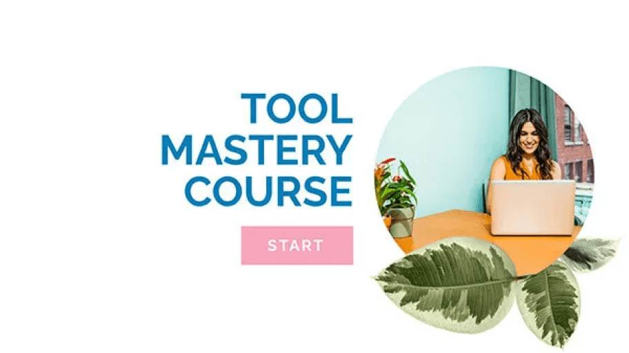 Tool Mastery Course